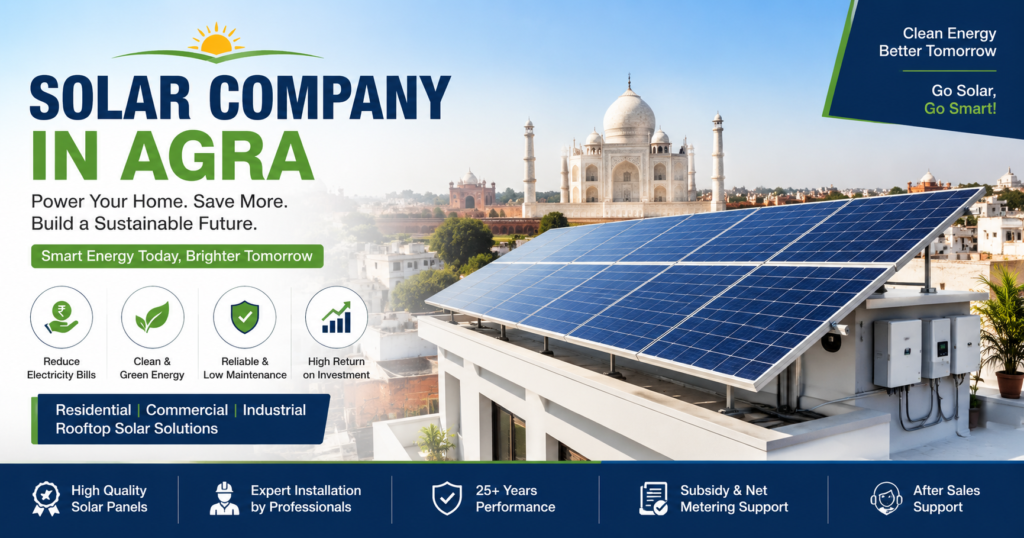Solar Company in Agra providing rooftop solar panel installation for residential and commercial properties by MV Solar LLP.